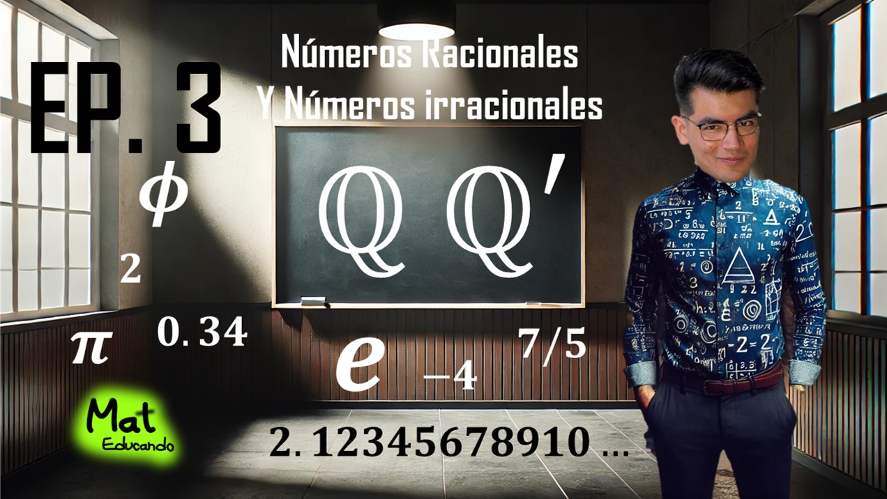 Numeros racionales y numeros irracionales mateducando